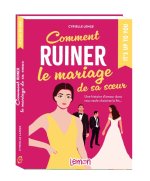 Comment ruiner le mariage de sa s ur
