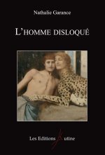 L'Homme disloqué