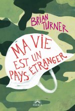 Ma vie est un pays etranger