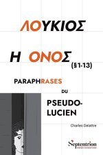 et#923;et#927;et#933;et#922;et#921;et#927;et#931; et#919; et#927;et#925;et#927;et#931; (§1-13) (2e édition)