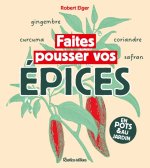 Faites pousser vos épices