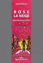 Rose la neige