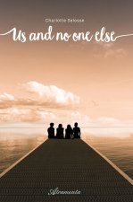 Us and no one else