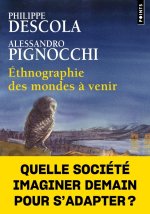 Ethnographies des mondes à venir