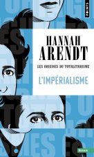 Les Origines du totalitarisme - Tome 2