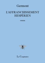 L'AFFRANCHISSEMENT HESPÉRIEN