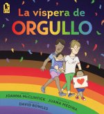 LA VISPERA DE ORGULLO