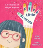 FIVE LITTLE FRIENDS FINGER POEMS