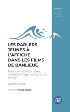 PARLERS JEUNES A L’AFFICHE DANS LES FILMS DE BANLIEUE