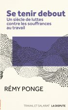 Lutter contre les souffrances au travail