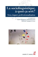 La sociolinguistique, à quoi ça sert ?