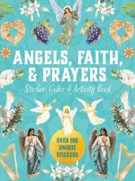 Angels, Faith & Prayers Sticker, Color & Activity Book