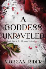 GODDESS UNRAVELED