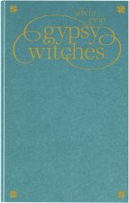 GYPSY WITCHES