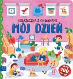 Mój dzień. Książeczka z okienkami. 100 okienek - 100 słów