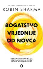 Bogatstvo vrijednije od novca