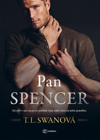 Pan Spencer (T. L. Swan)(Brožovaná)