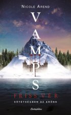 VAMPS - Friss vér
