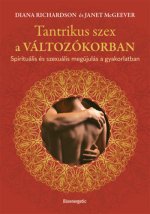 Tantrikus szex a változókorban
