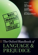 Oxford Handbook of Language and Prejudice