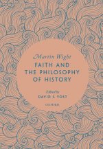Faith and the Philosophy of History
