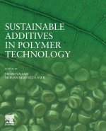 Sustainable Additives in Polymer Technology