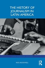 History of Journalism in Latin America