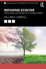Refusing Ecocide