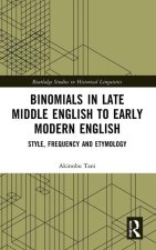 Binomials in Late Middle English to Early Modern English