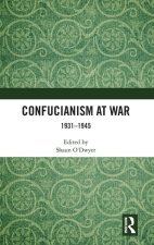 Confucianism at War