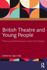 British Theatre and Young People