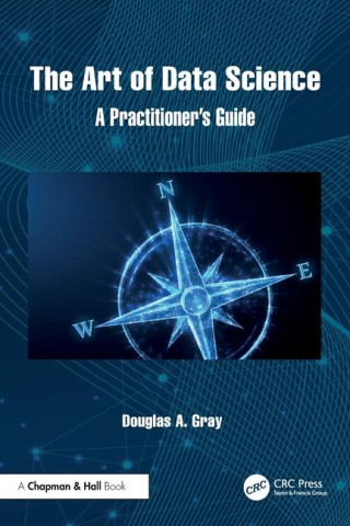 Art of Data Science (Douglas Gray)(Miękka)
