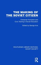 Making of the Soviet Citizen