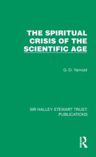 Spiritual Crisis of the Scientific Age