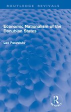 Economic Nationalism of the Danubian States