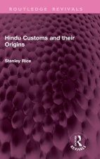 Hindu Customs and their Origins