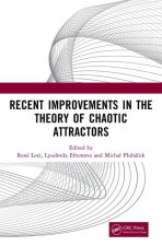 Recent Improvements in the Theory of Chaotic Attractors