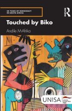 Touched by Biko