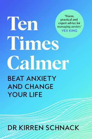 Ten Times Calmer (Kirren Schnack)()