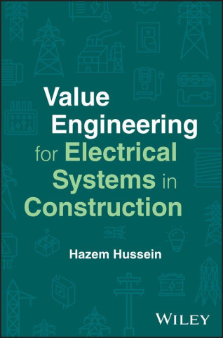 Value Engineering for Electrical Systems in Constr uction