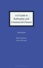 A-Z Guide to Boilerplate and Commercial Clauses