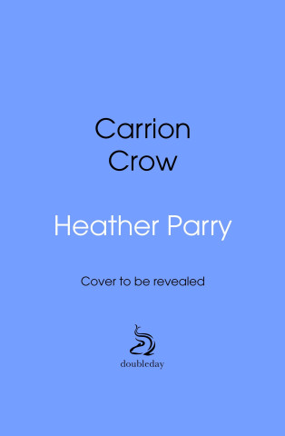Carrion Crow (Heather Parry)(Miękka)