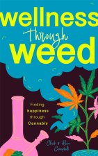 Wellness Through Weed
