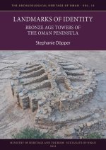 Landmarks of Identity: Bronze Age Towers of the Oman Peninsula