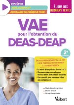 VAE pour l'obtention du DEAS et du DEAP (diplôme d'État d'aide-soignant et diplôme d'État d'auxiliaire de puériculture)