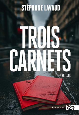 Trois carnets