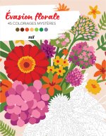 Évasion florale - 50 coloriages mystères