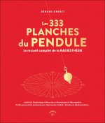Radiesthésie : les 333 planches incontournables