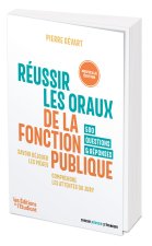 Réussir les oraux de la fonction publique