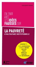 En finir avec les idées fausses sur la pauvreté